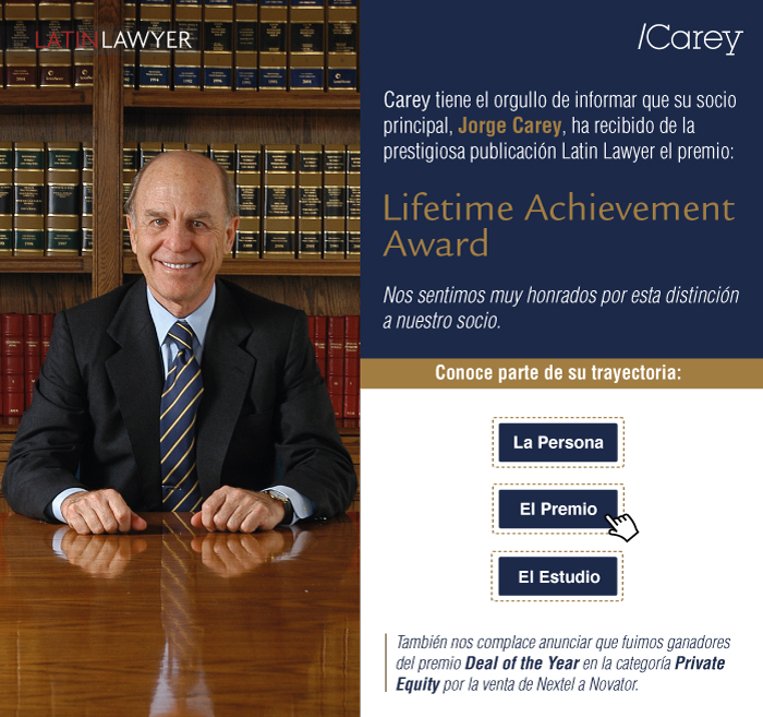 Latin Lawyer Life Time Achievment Award / Carey